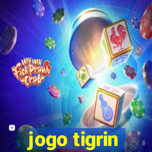 jogo tigrin